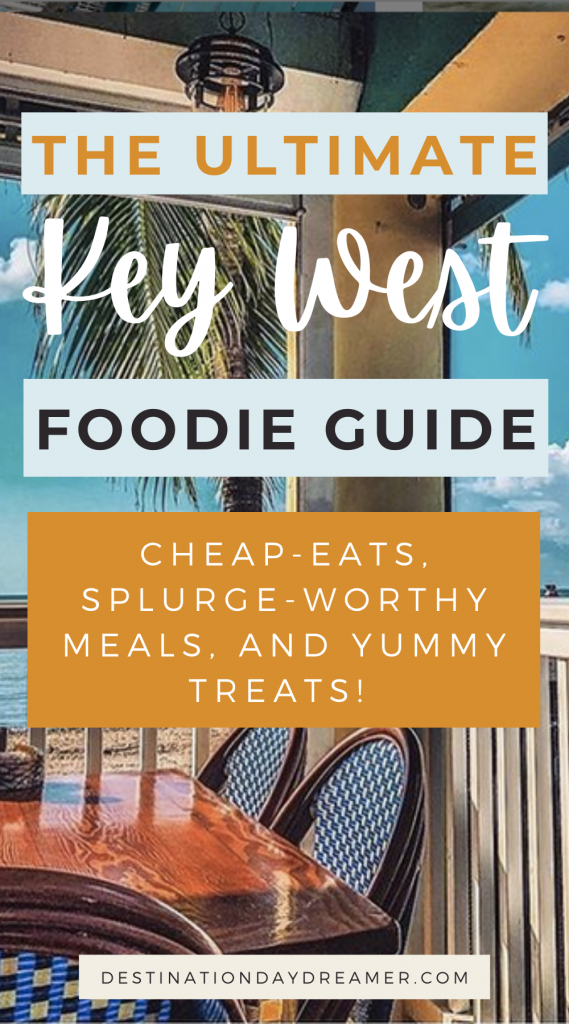 Ultimate Key West Food Guide written over image of palm tree and dining table