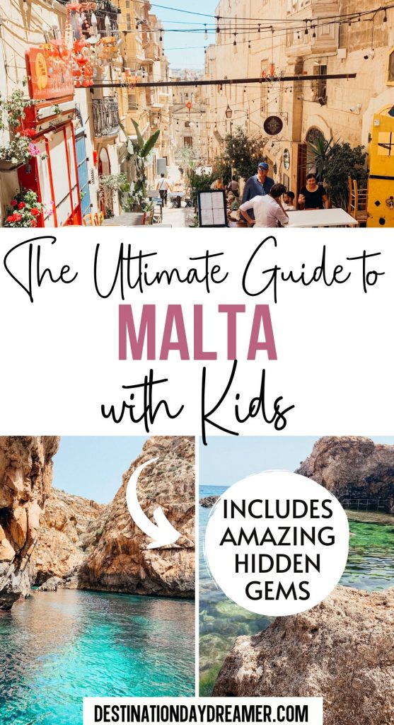 Three images of Malta with words overtop 'The Ultimate Guide to Malta with Kids'