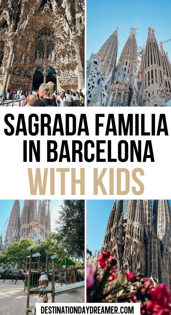 Collage of images of visiting Sagrada Familia with kids with words overtop that read 'Sagrada Familia in Barcelona with kids'
