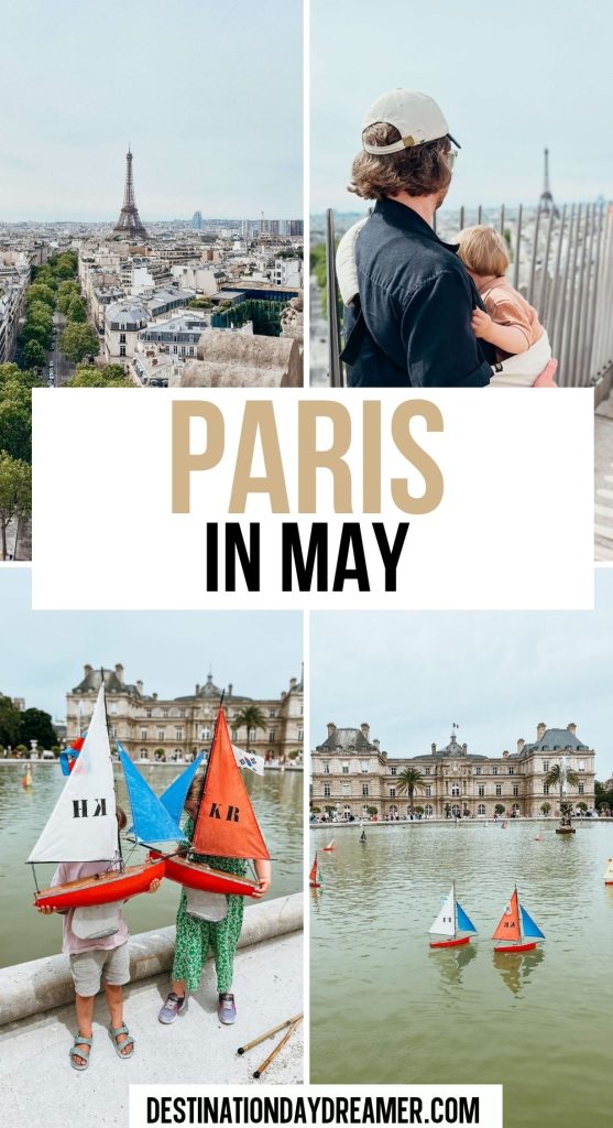 Multiple images of Paris with words overtop that read 'Paris in May'